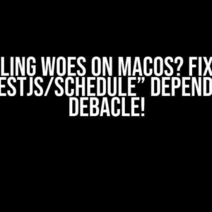 Scheduling Woes on macOS? Fixing the “@nestjs/schedule” Dependency Debacle!